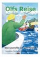 Olfs Reise, Hrzeler Lynn