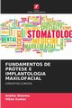 FUNDAMENTOS DE PRTESE E IMPLANTOLOGIA MAXILOFACIAL, Sharma Ankita