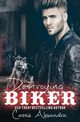 Destroying the Biker, Alexandra Cassie