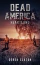 Dead America, Slaton Derek