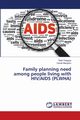 Family planning need among people living with HIV/AIDS (PLWHA), Tsegaye Reta
