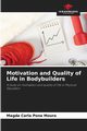 Motivation and Quality of Life in Bodybuilders, Pona Moura Magda Carla