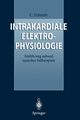 Intrakardiale Elektrophysiologie, Schmitt Claus