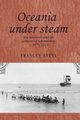 Oceania under steam, Steel Frances