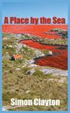 A Place by the Sea, Clayton Simon