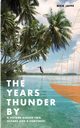 The Years Thunder By, Jaffe Nick