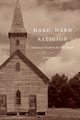 Hard, Hard Religion, Hayes John