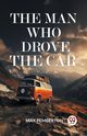 The Man Who Drove The Car, Pemberton Max