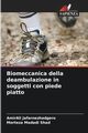 Biomeccanica della deambulazione in soggetti con piede piatto, Jafarnezhadgero AmirAli