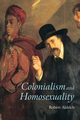 Colonialism and Homosexuality, Aldrich Robert