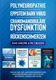 Polyneuropathie | Eppstein Barr Virus | Craniomandibulre Dysfunktion | Rckenschmerzen, Neustedt Katharina