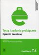 Testy i zadania praktyczne Egzamin zawodowy Cukiernik Technik technologii ywnoci Kwalifikacja T.4, Kamierczak Magdalena