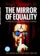 The Mirror of Equality, Stewart Sr. MSP MA BS Troy C.