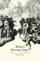 Milton's Warring Angels, Kolbrener William