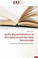 Outils d'automatisation et d'enregistrement des tests fonctionnels, HALLOUM-Y