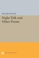 Night Talk and Other Poems, Pevear Richard