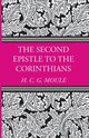 The Second Epistle to the Corinthians, Moule Handley C.G.