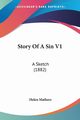 Story Of A Sin V1, Mathers Helen
