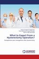 What to Expect From a Hysterectomy Operation?, El-Sayed El-Sayed Amr Tahany