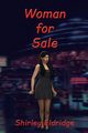 Woman for Sale, Eldridge Shirley