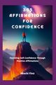 365 Affirmations for Confidence, First Nkechi