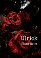 Ulrick, Heitz Elora