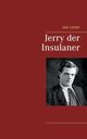 Jerry der Insulaner, London Jack