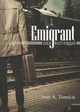 Emigrant, Tomicic Ivan A