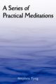 A Series of Practical Meditations, Tyng Stephen
