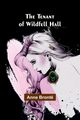 The Tenant of Wildfell Hall, Bront Anne