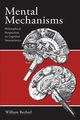 Mental Mechanisms, Bechtel William