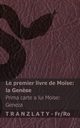 La Bible / Biblia - Le premier livre de Mo?se (la Gen?se) / Prima carte a lui Moise (Geneza), KJV