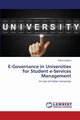 E-Governance in Universities for Student e-Services Management, Kulkarni Rahul