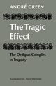 The Tragic Effect, Andre Green