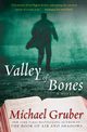 Valley of Bones, Gruber Michael