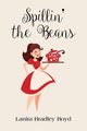 Spillin' The Beans, Boyd Lanita Bradley