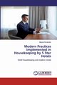 Modern Practices Implemented in Housekeeping by 5 Star Hotels, Fernandes Mayola
