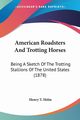 American Roadsters And Trotting Horses, Helm Henry T.