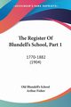 The Register Of Blundell's School, Part 1, Old Blundell's School