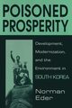Poisoned Prosperity, Eder Norman R.