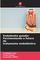 Endodontia guiada, Kaur Prabhprit