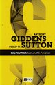 Socjologia Kluczowe pojcia, Giddens Anthony, Sutton Philip W.