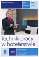 Techniki pracy w hotelarstwie Zeszyt wicze Kwalifikacja T.12, Lewandowska Aleksandra