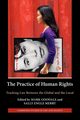 The Practice of Human Rights, 