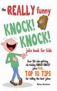 The REALLY Funny KNOCK! KNOCK! Joke Book For Kids, MacIntyre Mickey
