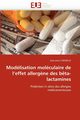Modlisation molculaire de l''effet allerg?ne des b?ta-lactamines, CHEMELLE-J