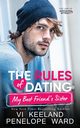 The Rules of Dating My Best Friend's Sister, Keeland Vi