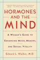 Hormones and the Mind, Klaiber Edward L