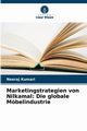 Marketingstrategien von Nilkamal, Kumari Neeraj