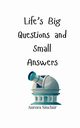 Life's Big Questions and Small Answers, Sinclair Aurora